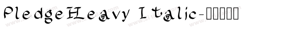 PledgeHeavy Italic字体转换
